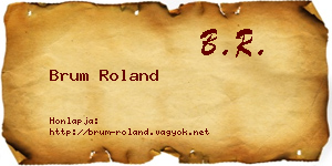 Brum Roland névjegykártya